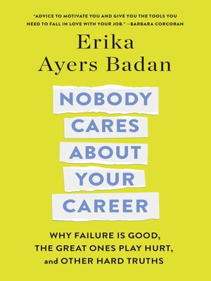 cover image of Nobody Cares About Your Career
